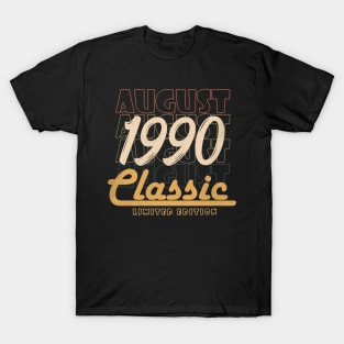 august 1990 birthday T-Shirt